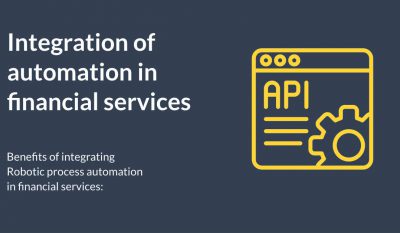 Integration of automation in financial services