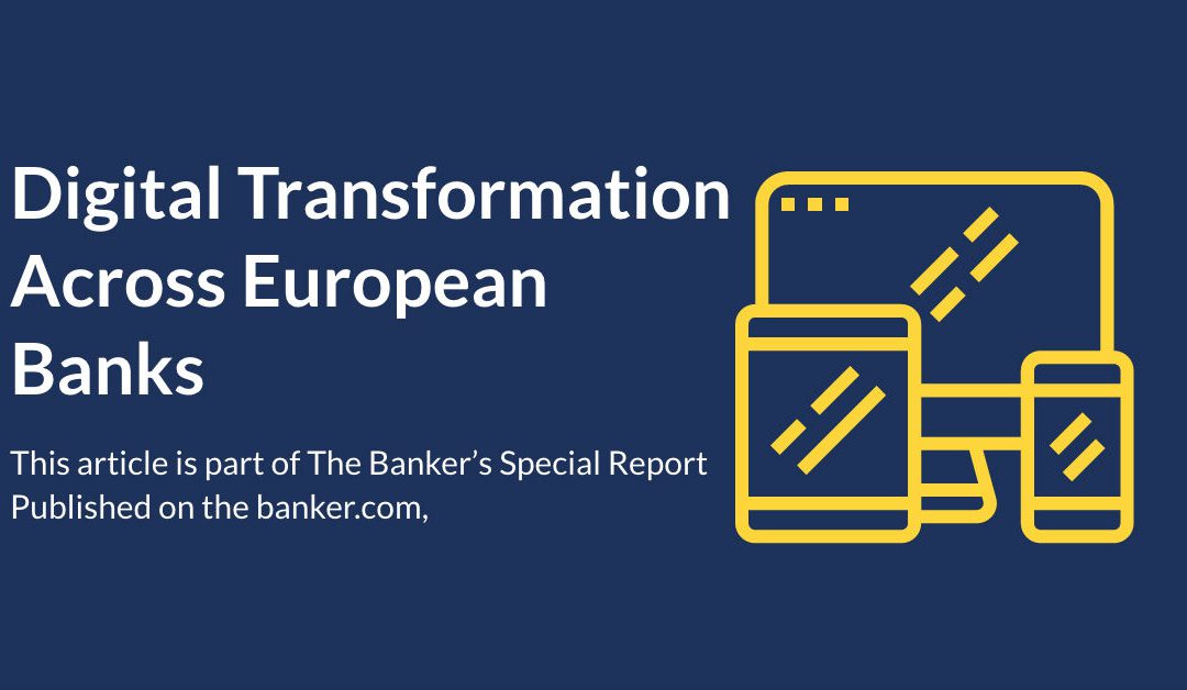 Digital transformation Across European Banks