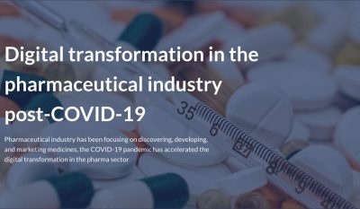 Digital transformation in the pharmaceutical industry post-COVID-19