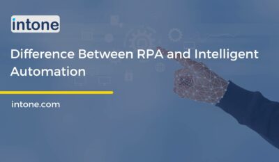 Difference Between RPA and Intelligent Automation