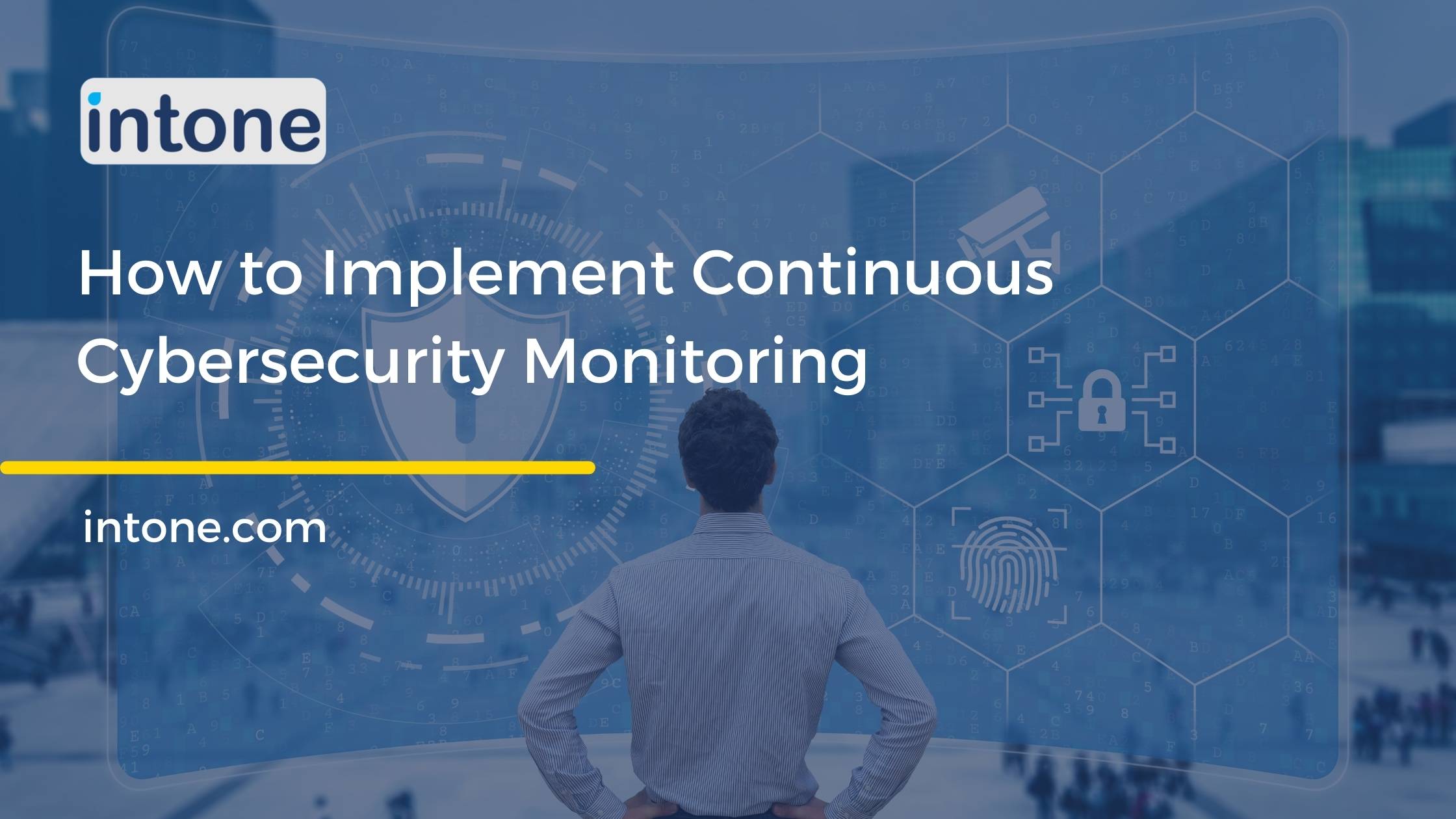 How to Implement Continuous Cybersecurity Monitoring