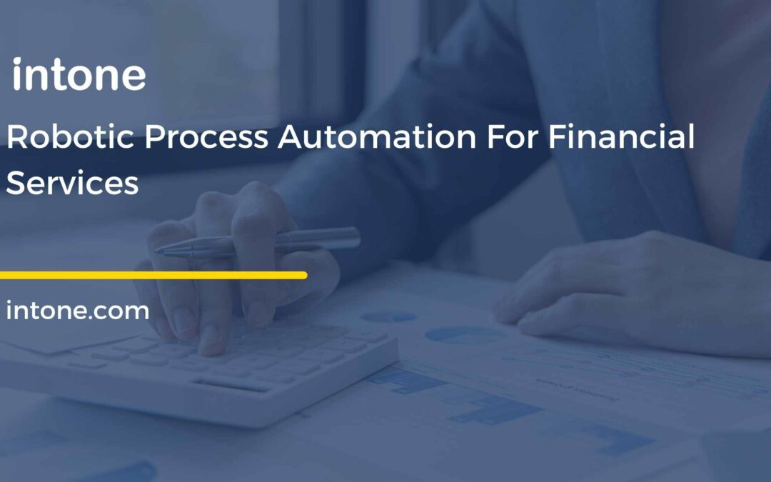 Automation for financial services