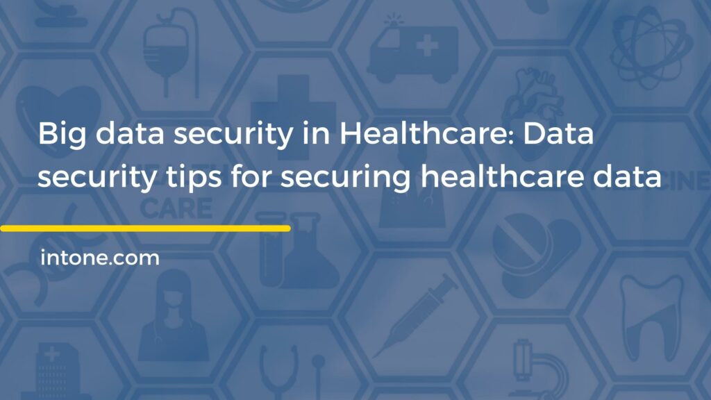 big data security in healthcare
