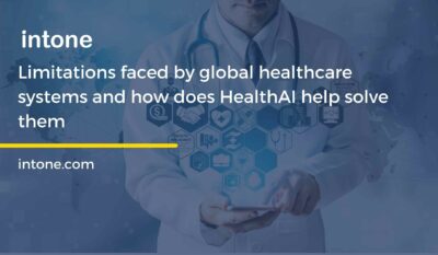 What are the limitations faced by global healthcare systems and how does HealthAI help solve them
