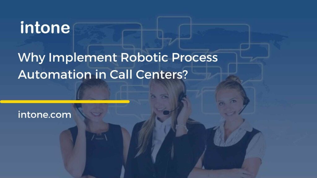 rpa in call centres