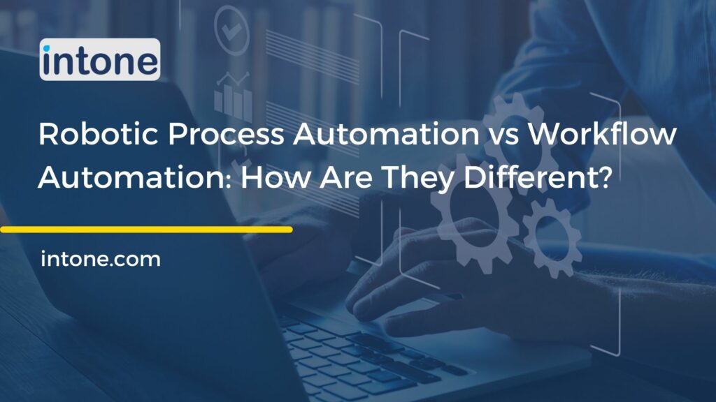 Robotic Process Automation vs Workflow Automation: How Are They Different?
