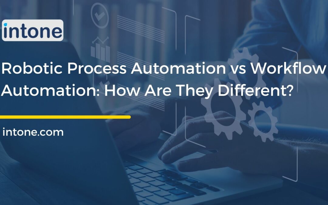 Robotic Process Automation vs Workflow Automation: How Are They Different?