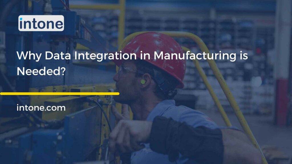 data integration in manufacturing