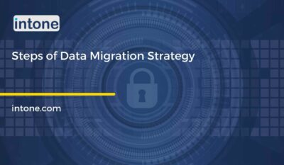 Steps of Data Migration Strategy