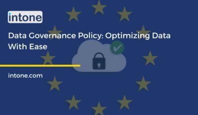 Data Governance Policy: Optimizing Data With Ease
