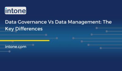 Data Governance Vs Data Management: The Key Differences