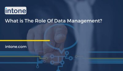 What is The Role Of Data Management?