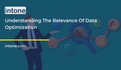 Understanding The Relevance Of Data Optimization