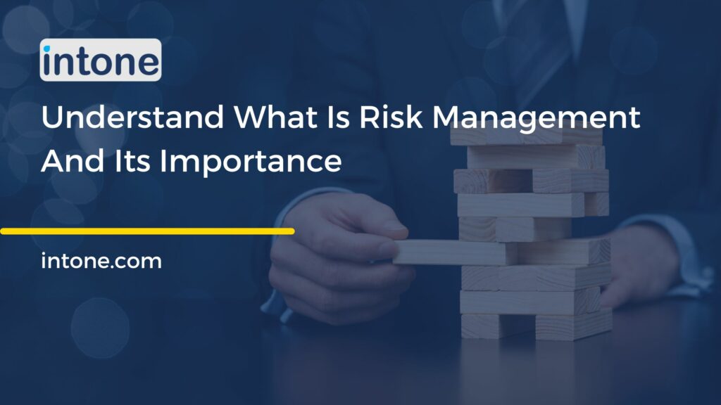 What is Risk Management