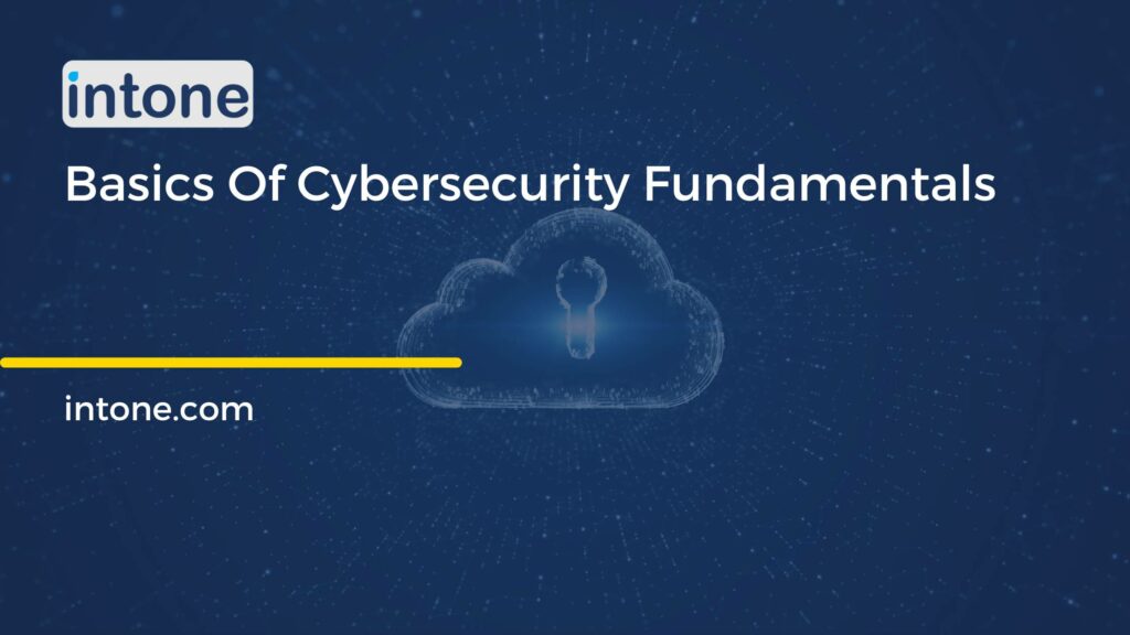 Cloud background with basics of cybersecurity fundamentals written over it
