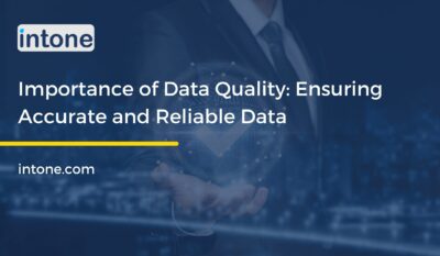 Importance of Data Quality: Ensuring Accurate and Reliable Data