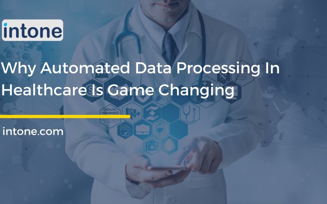 Automated Data Processing In Healthcare