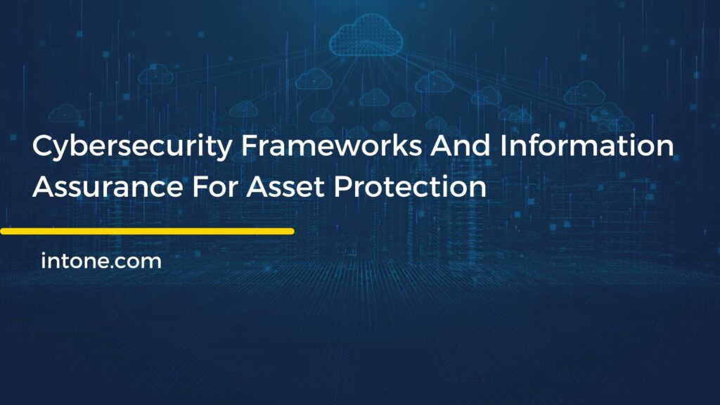 cybersecurity and information assurance