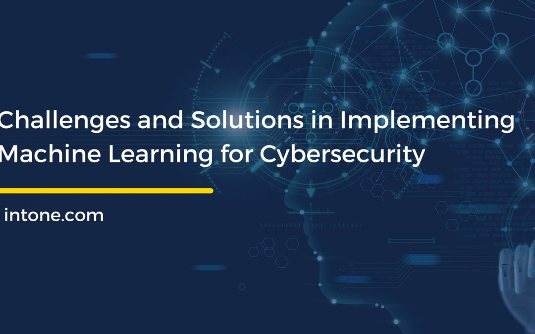 machine learning in cybersecurity