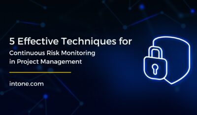 5 Effective Techniques for Continuous Risk Monitoring in Project Management