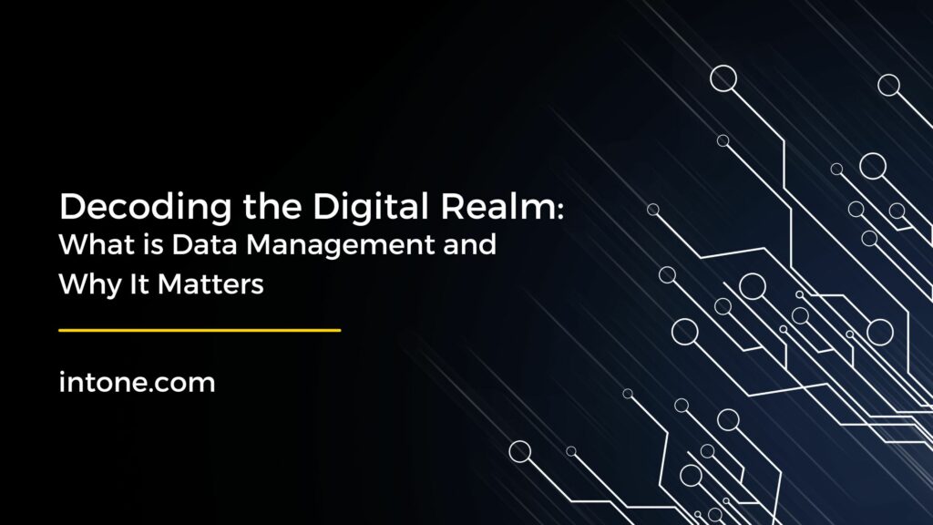 What is Data Management