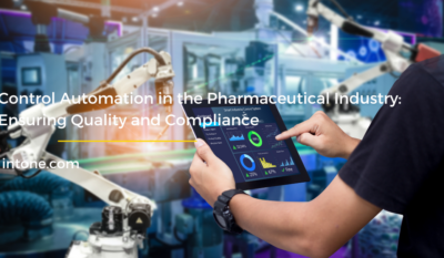 Control Automation in the Pharmaceutical Industry: Ensuring Quality and Compliance