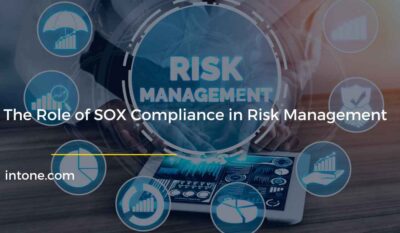 The Role of SOX Compliance in Risk Management